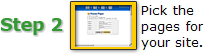 Step 2 - Pick the pages for your Site